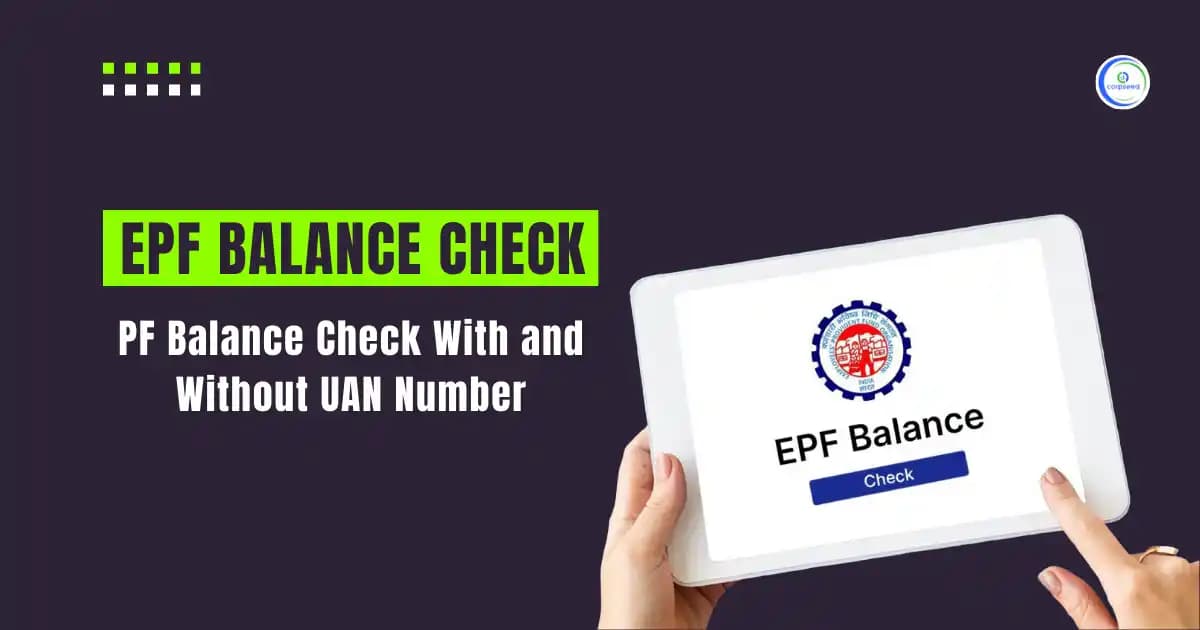 EPF Balance Check - PF Balance Check With and Without UAN Number