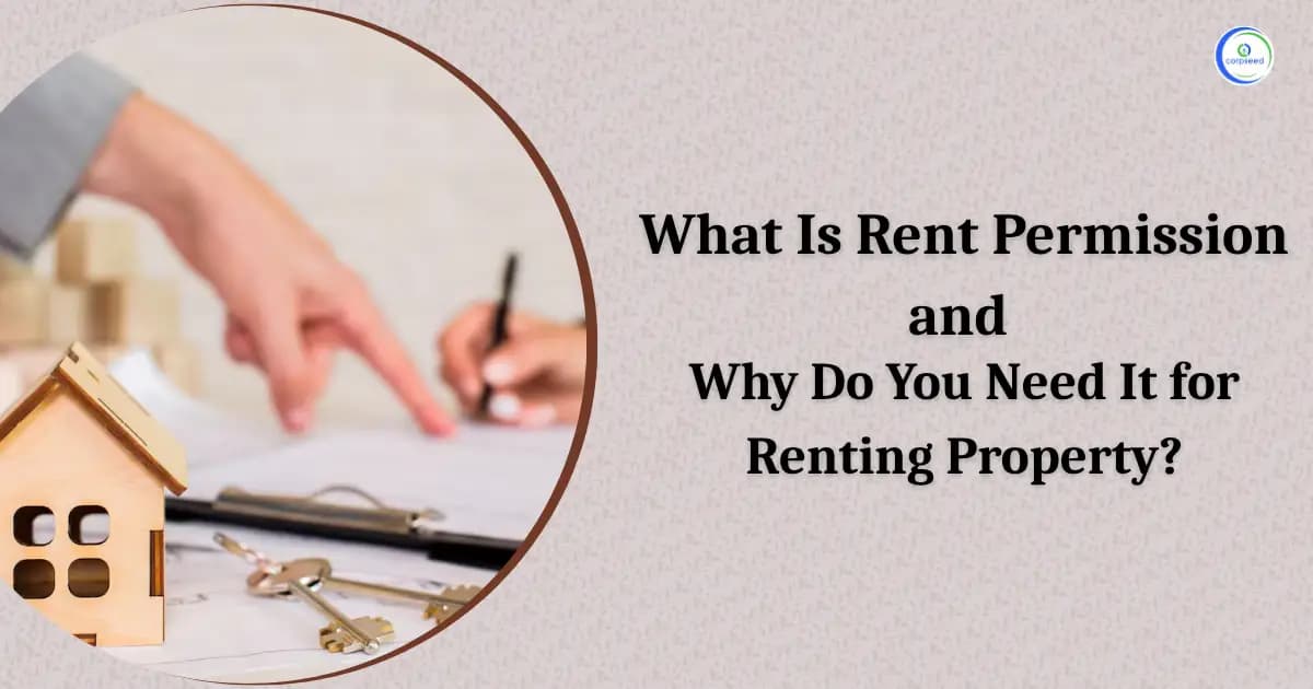 What Is Rent Permission and Why Do You Need It for Renting Property?