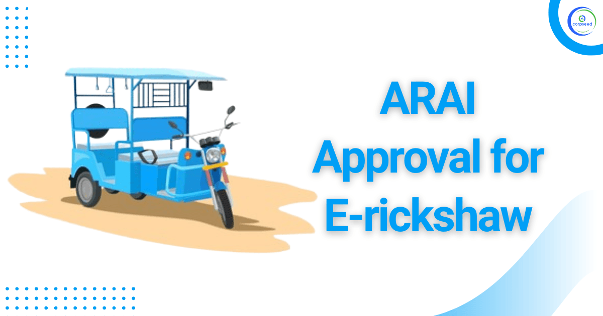ARAI Approval for E-rickshaw