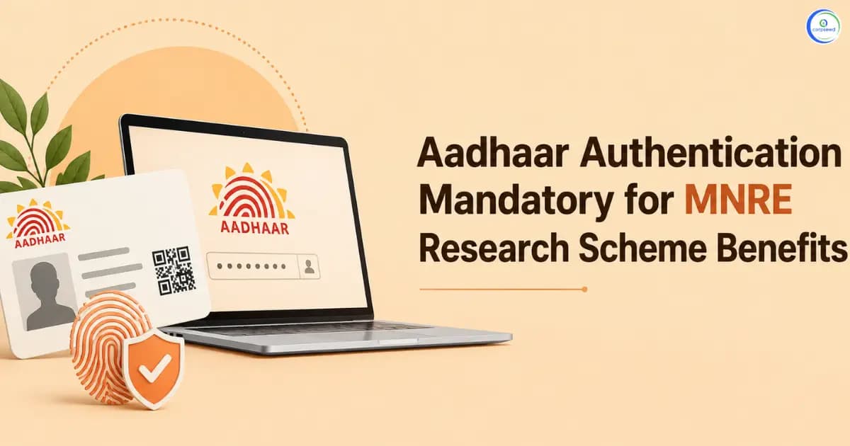 Aadhaar Authentication Mandatory for MNRE Research Scheme Benefits