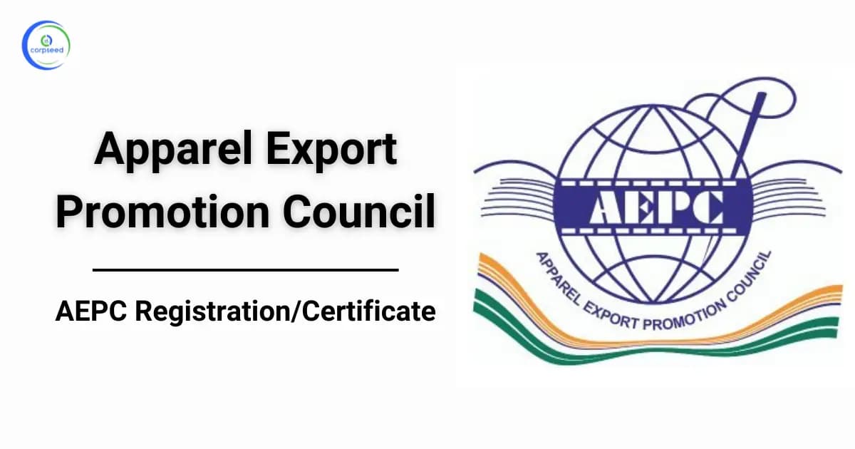 Apparel Export Promotion Council (AEPC) Registration / Certificate