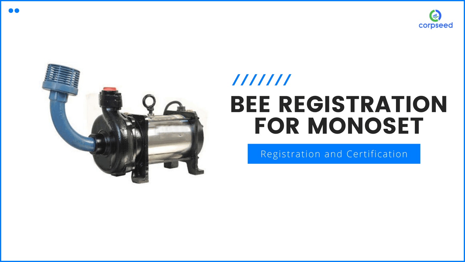 BEE Registration for Diesel Engine Driven Monoset Pump for Agricultural Purposes