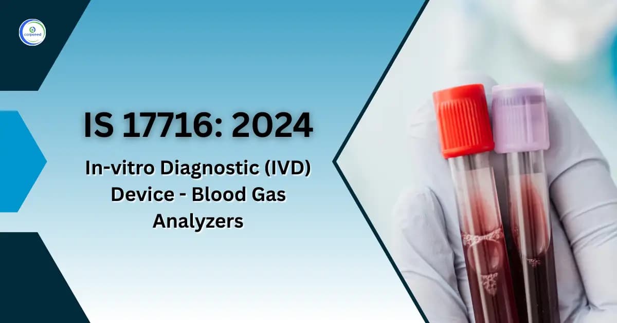 IS 17716: 2024 In-vitro Diagnostic (IVD) Device-Blood Gas Analyzers