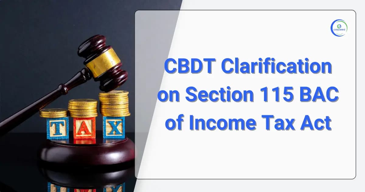 CBDT Clarification on Section 115 BAC of Income Tax Act