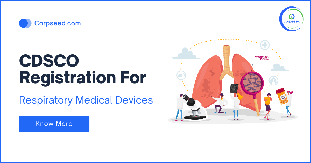 CDSCO Registration for Respiratory Medical Devices