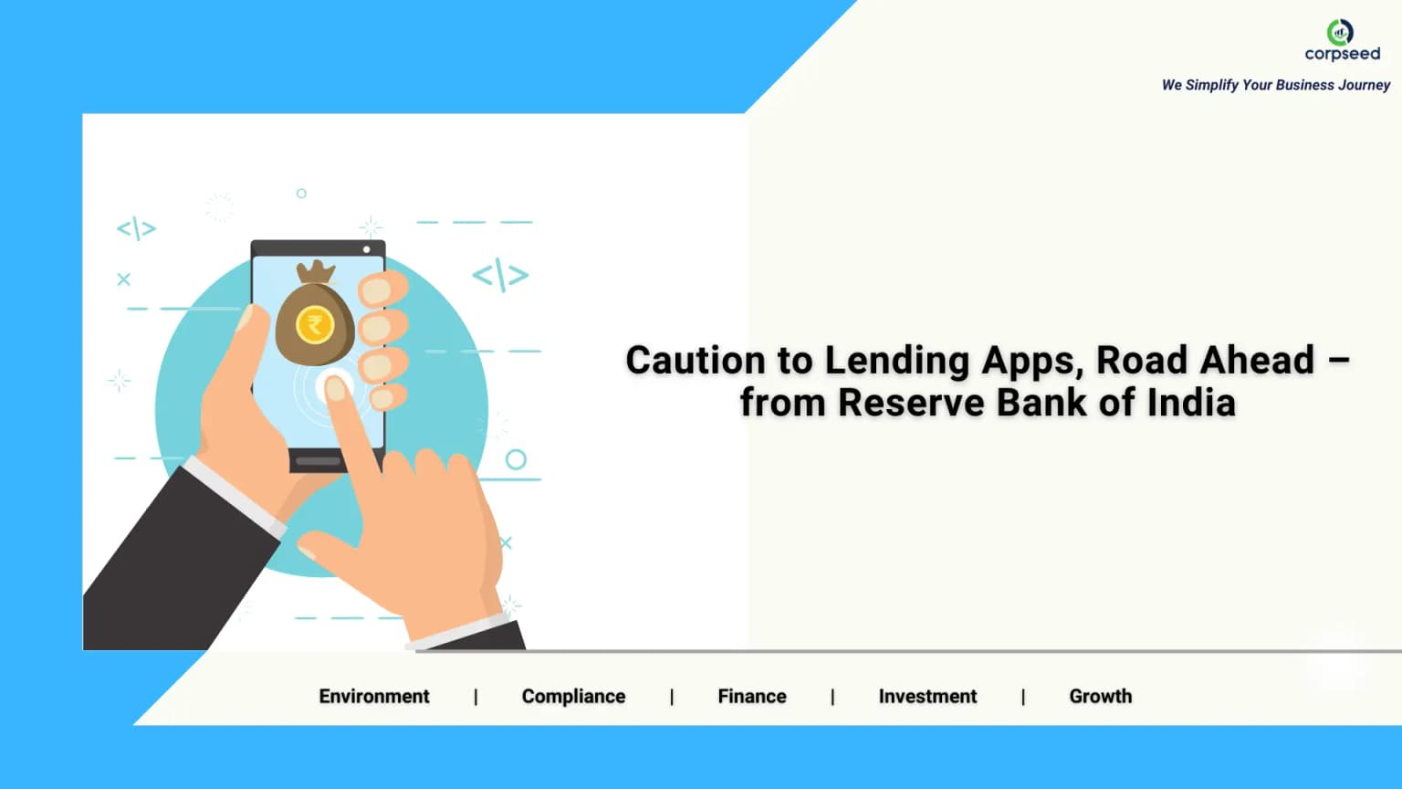 Caution to Lending Apps, Road Ahead – from Reserve Bank of India