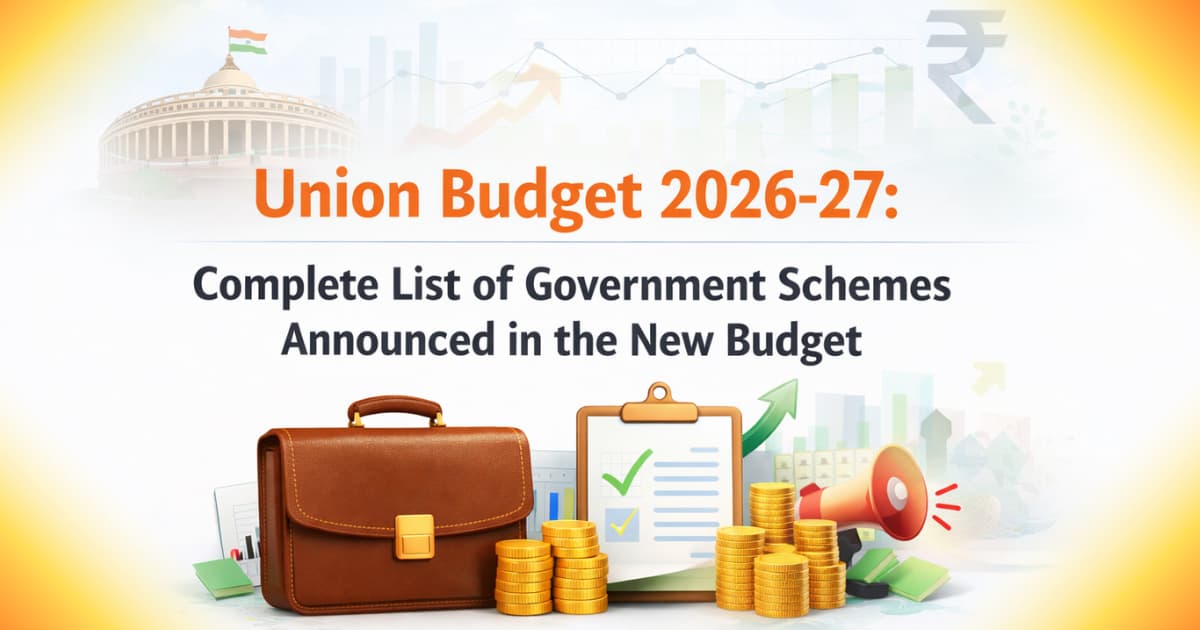 Union Budget 2026-27: Complete List of Government Schemes Announced in the New Budget