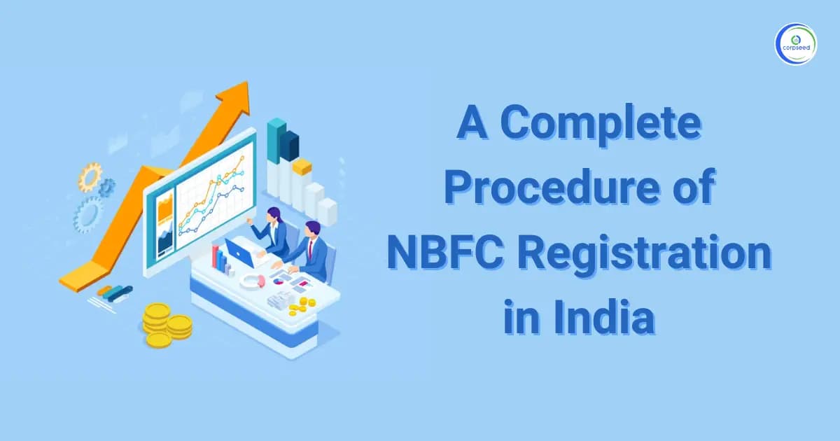 A Complete Procedure of NBFC Registration in India