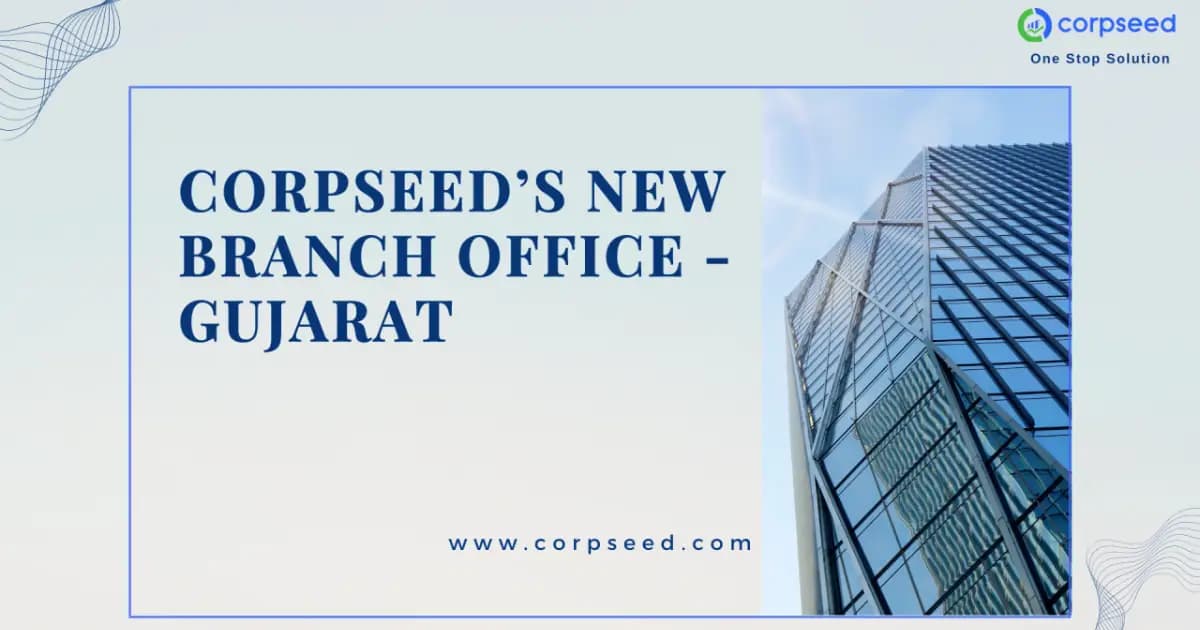 Corpseed’s New Branch Office - Gujarat