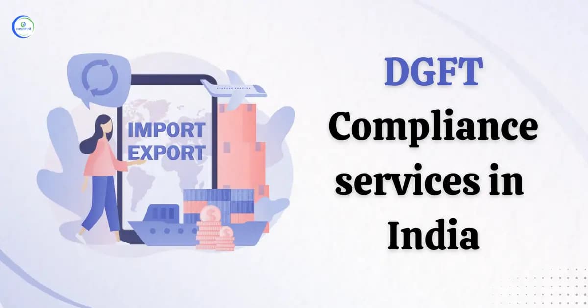 DGFT Compliance services in India