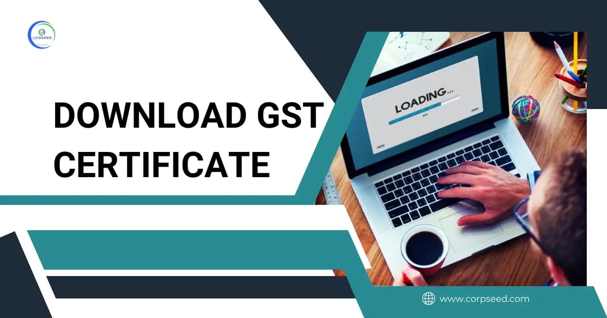 How to Download GST Certificate?