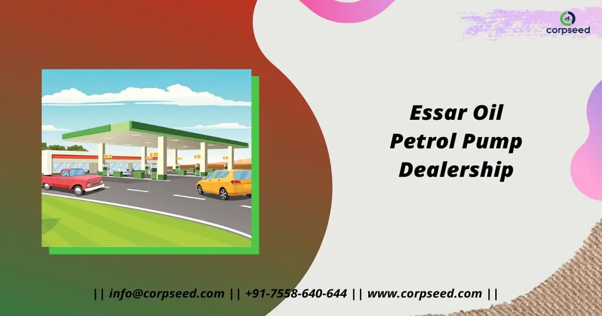 Essar Oil Petrol Pump Dealership