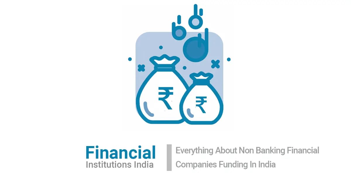 EVERYTHING ABOUT NBFC FUNDING IN INDIA