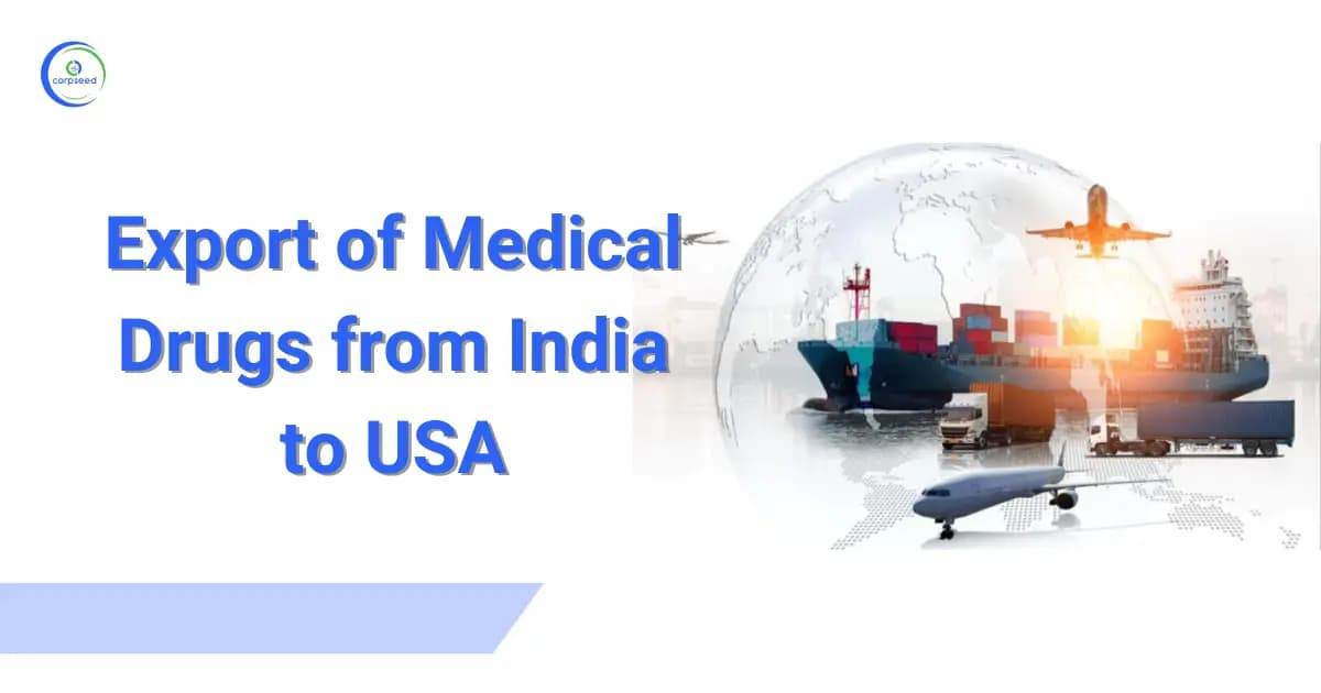 Export of Medical Drugs from India to USA