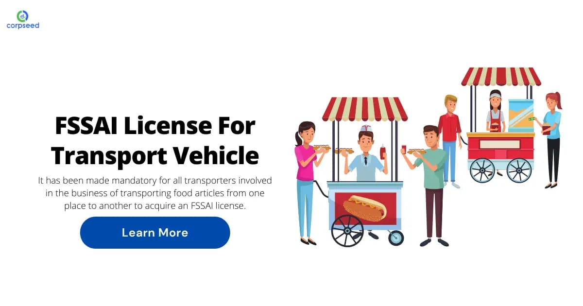 FSSAI License For Transporter | FSSAI License For Transport Vehicle