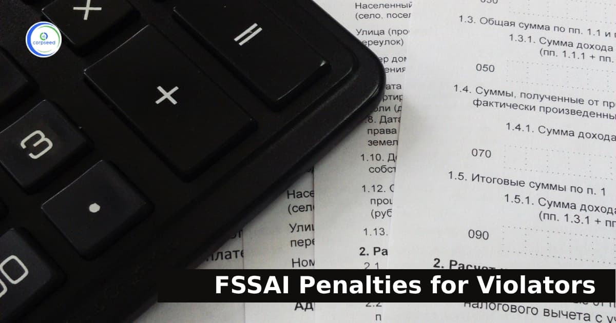 FSSAI Penalties for Violators