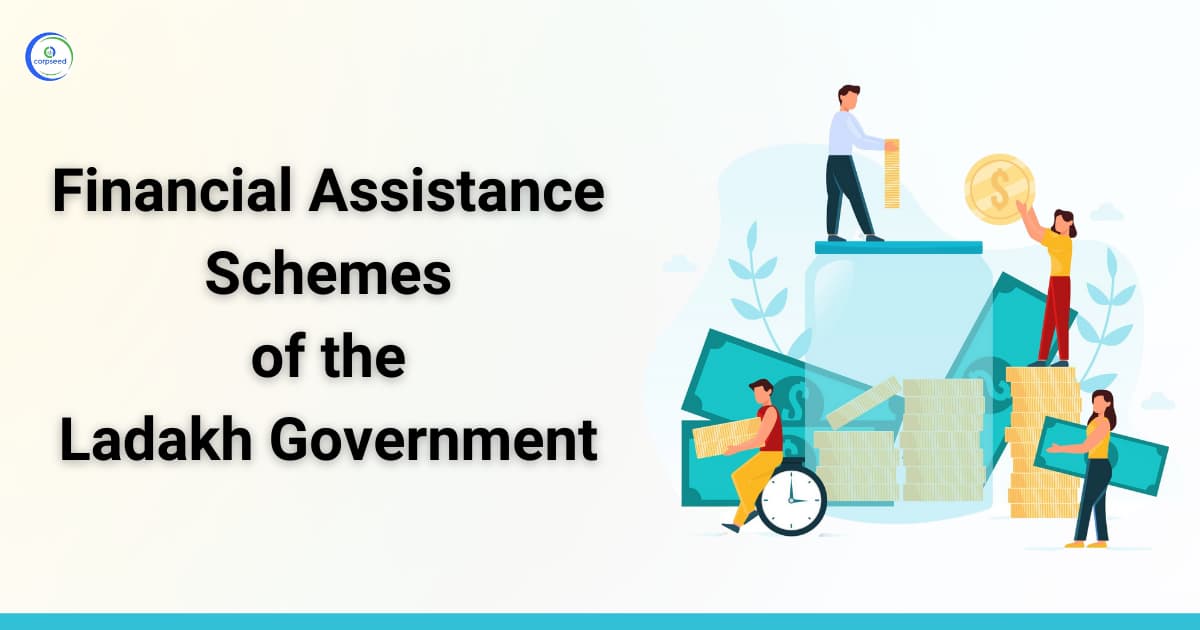 Financial Assistance Schemes of the Ladakh Government
