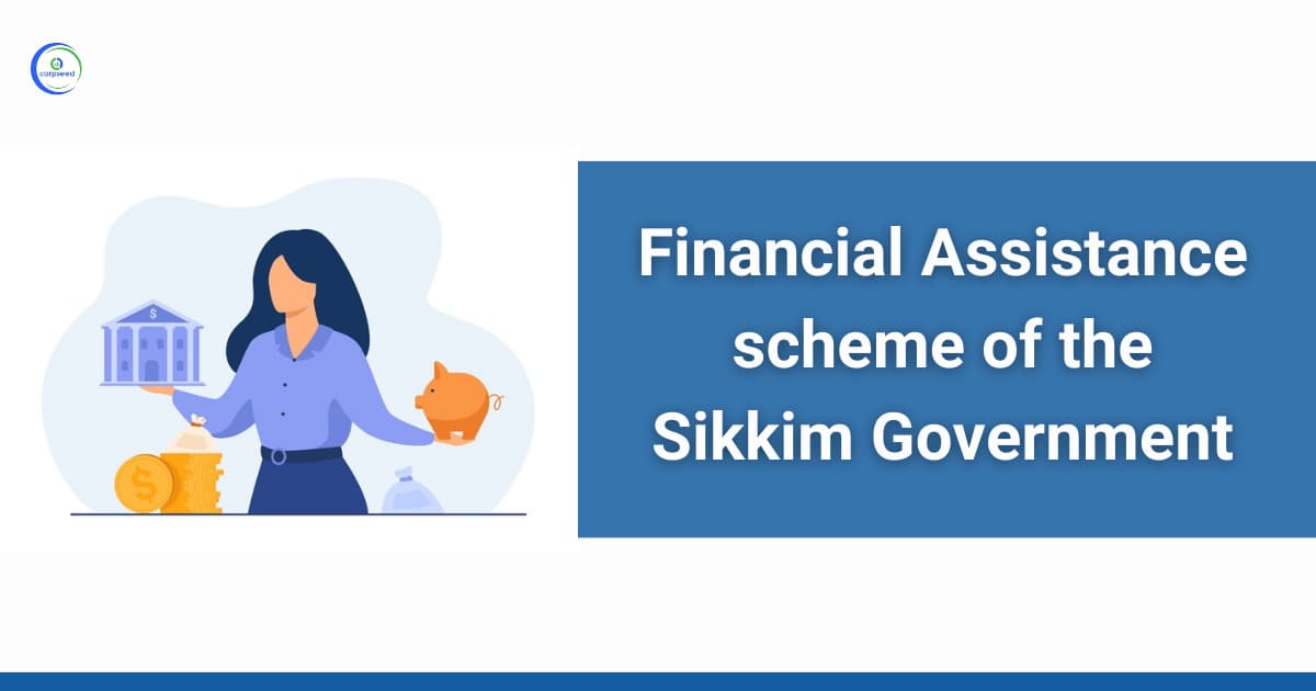 Financial Assistance Schemes of the Sikkim Government