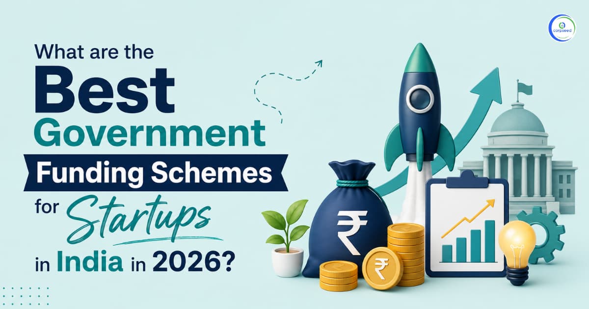 What Are the Best Government Funding Schemes for Startups in India in 2026?