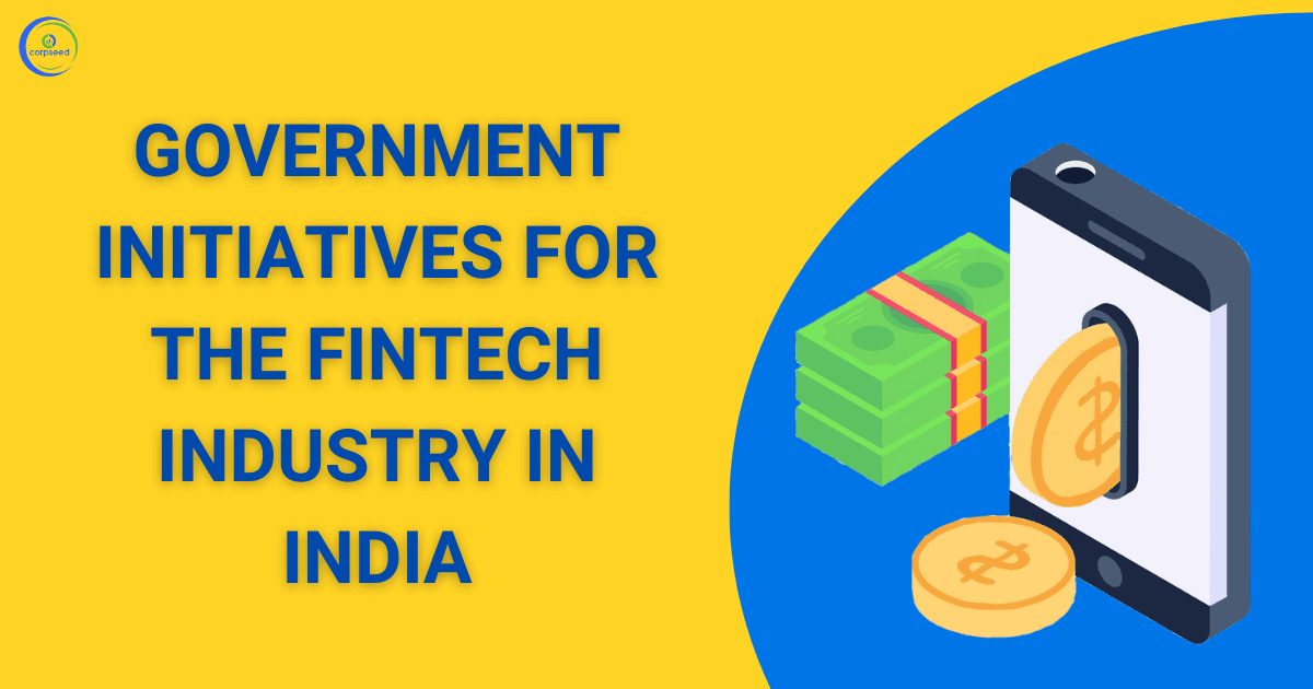 Government Initiatives for the Fintech industry in India