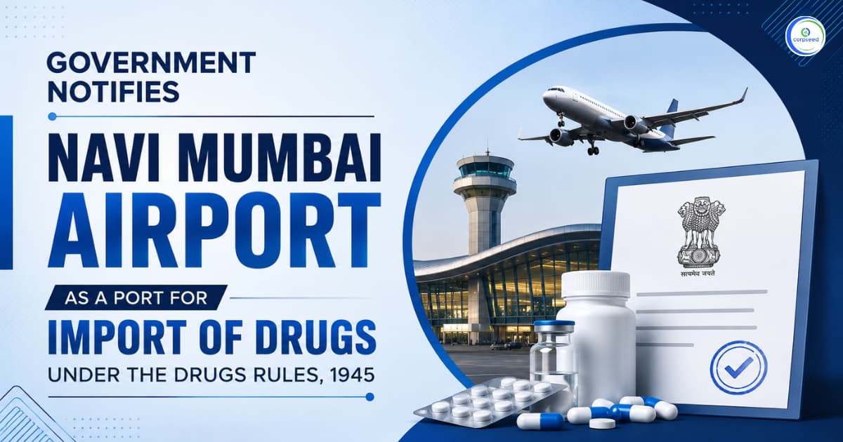 Government Notifies Navi Mumbai Airport as a Port for Import of Drugs Under the Drugs Rules