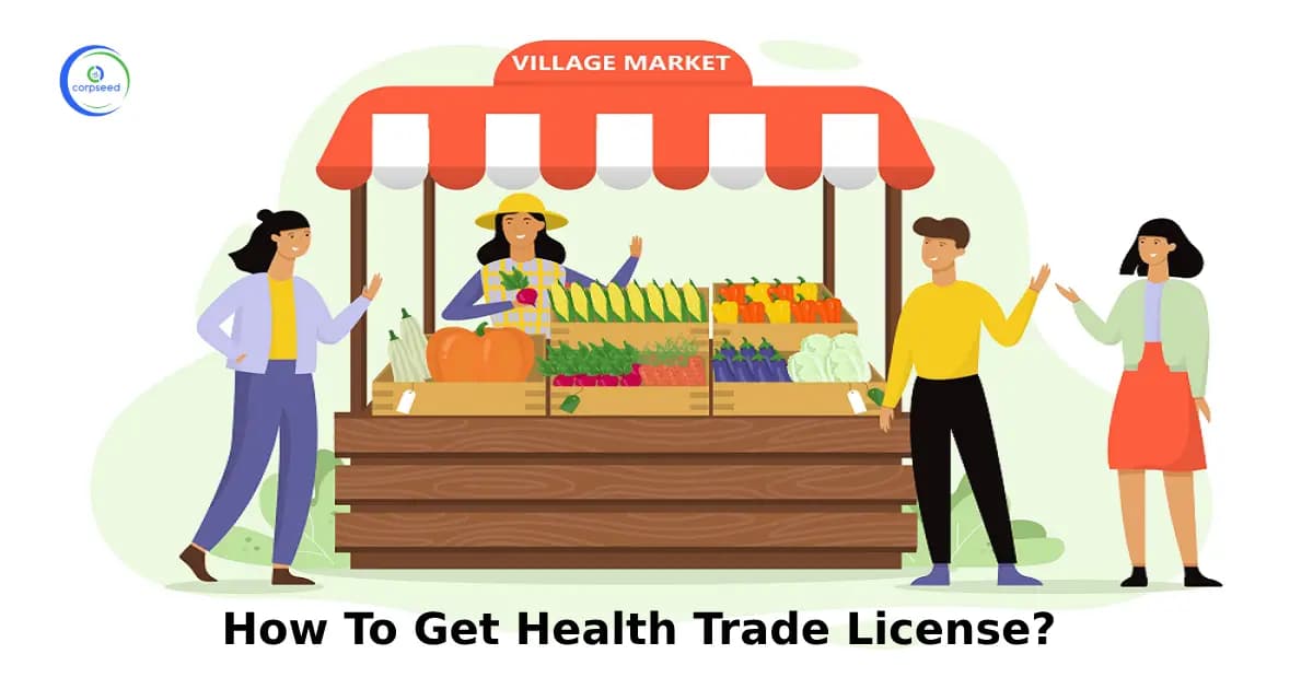 How To Get Health Trade License?