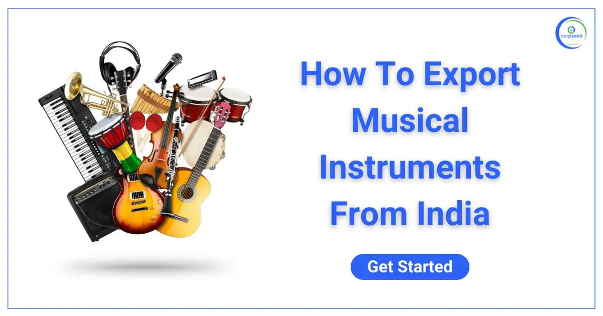 How To Export Musical Instruments From India