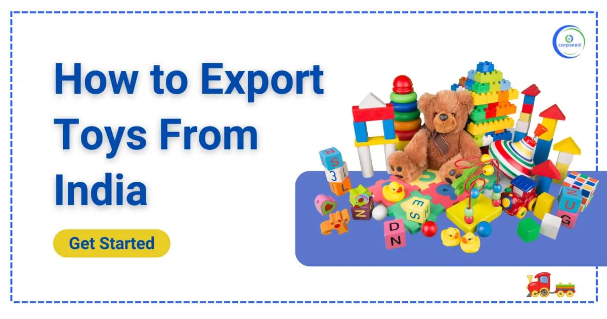 How To Export Toys From India