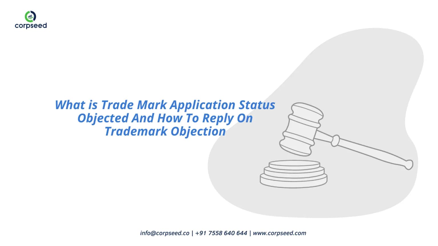 What is Trade Mark Application Status Objected And How To Reply On Trademark Objection