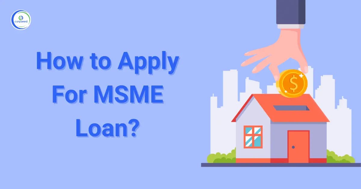 How to Apply For MSME Loan?