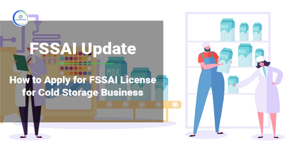 How to Apply Online FSSAI License for Cold Storage Business