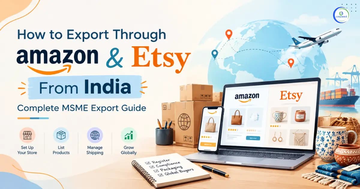 How to Export Through Amazon Global & Etsy From India: Complete MSME Export Guide