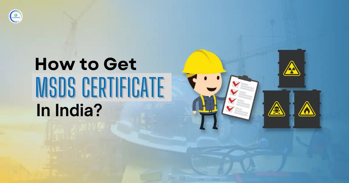 How to Get MSDS Certificate in India?