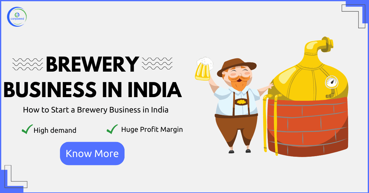 How to Start a Brewery Business in India