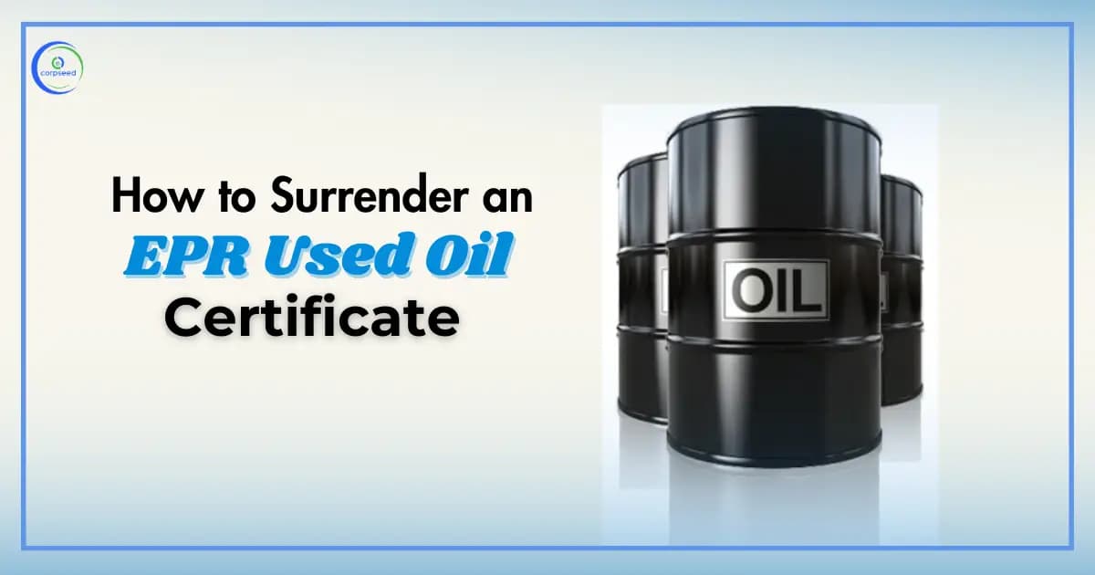 How to Surrender an EPR Used Oil Certificate