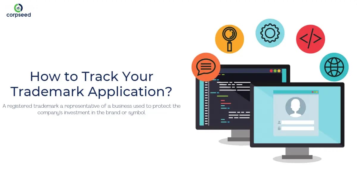 How to Track Your Trademark Application?