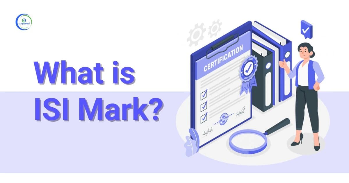 What is ISI Mark?