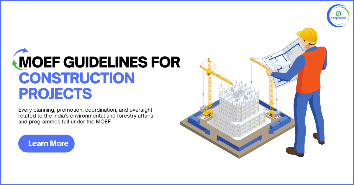 MoEF Guidelines For Construction Projects