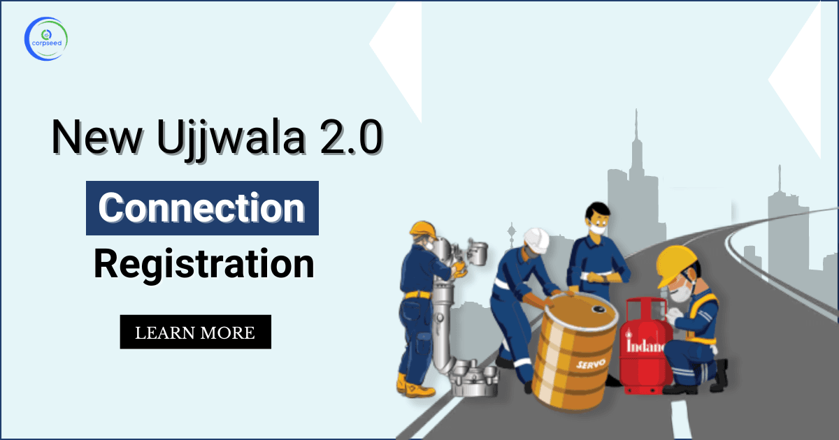 New Ujjwala 2.0 Connection Registration
