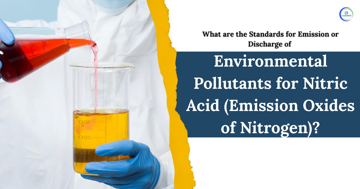 What are the Standards for Emission or Discharge of Environmental Pollutants for Nitric Acid (Emission Oxides of Nitrogen)?