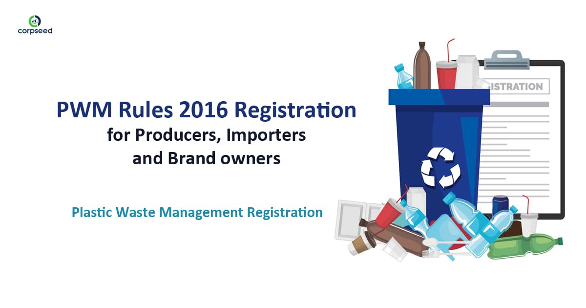 PWM Rules 2016 Registration for Producers, Importers and Brand Owners