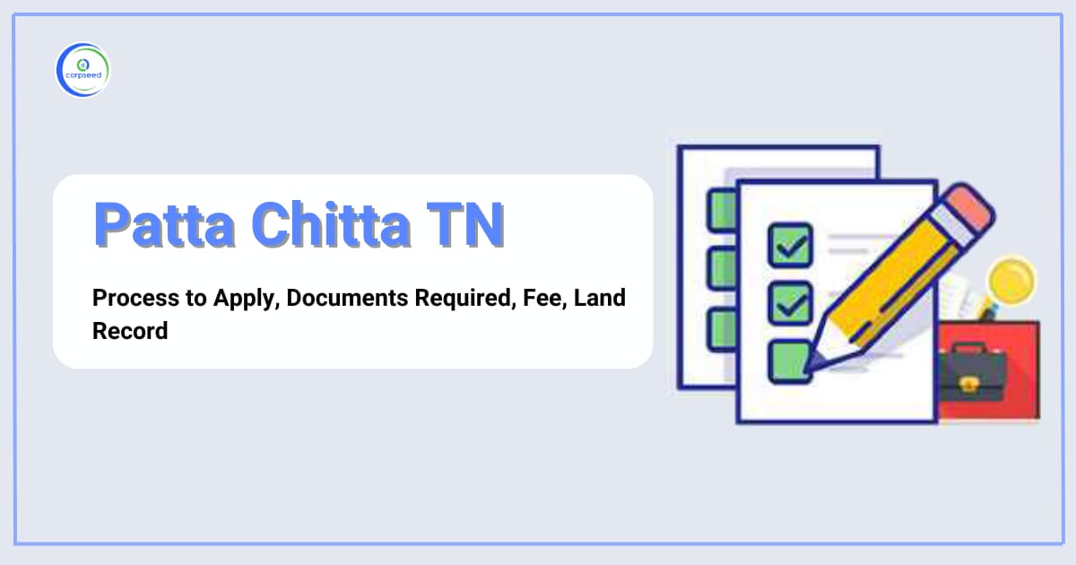 Patta Chitta TN - Process to Apply, Documents Required, Fee, Land Record