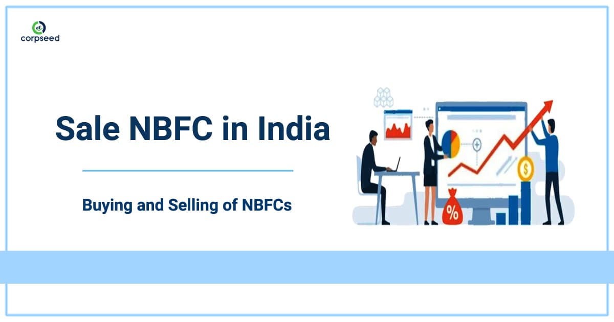 Procedure for Sale NBFC in India | NBFC For Sale in India