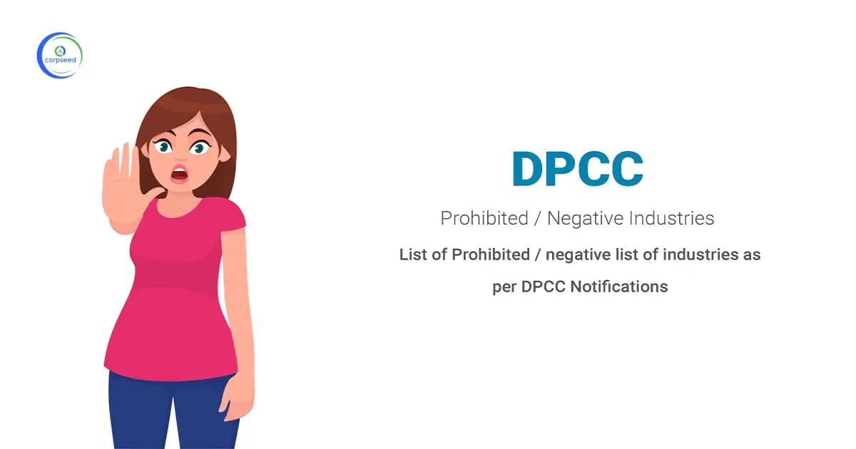 Prohibited / negative list of industries as per DPCC Notifications