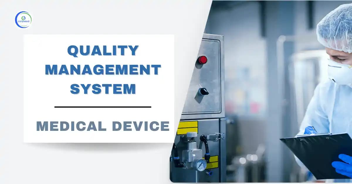 Quality Management System Of Medical Device