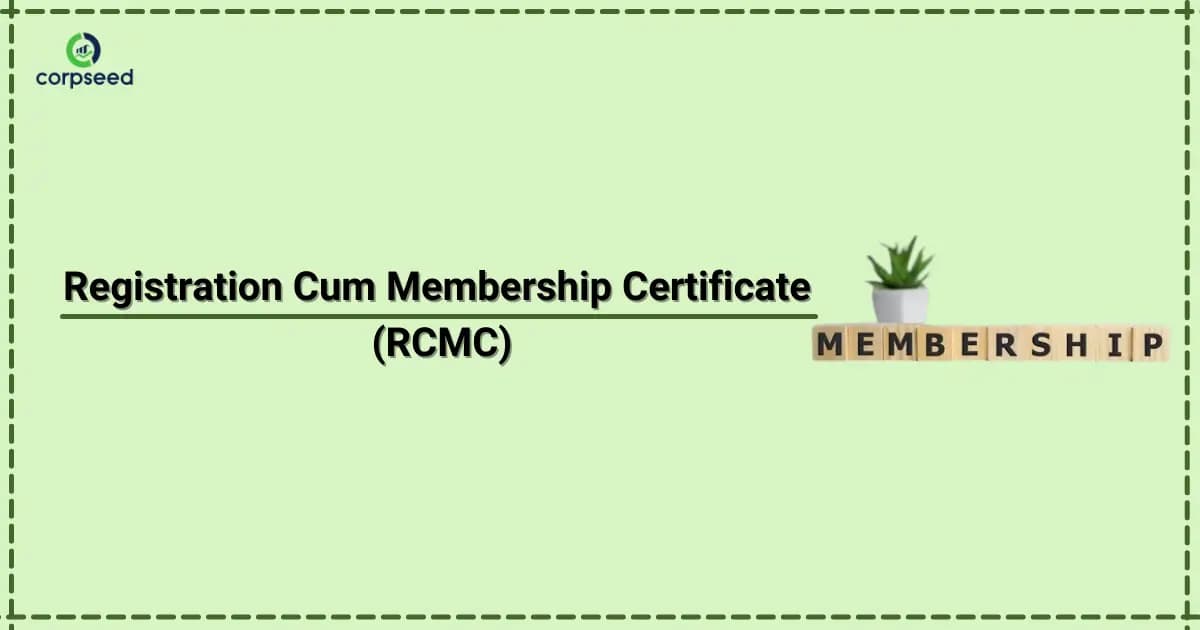 Registration Cum Membership Certificate (RCMC)