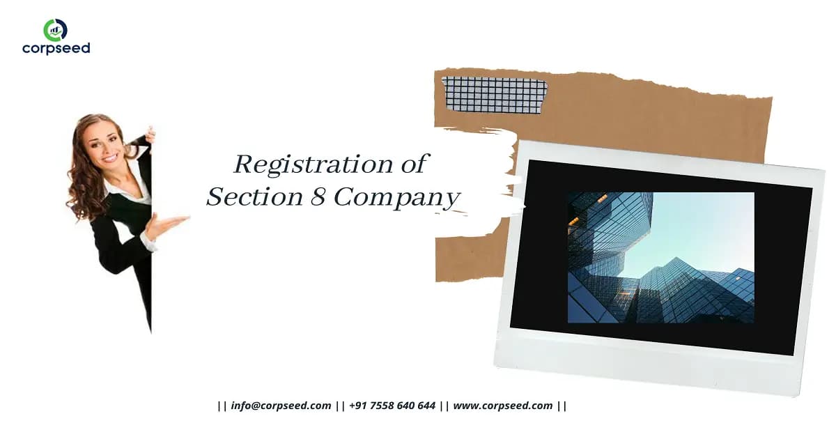 Registration of Section 8 Company