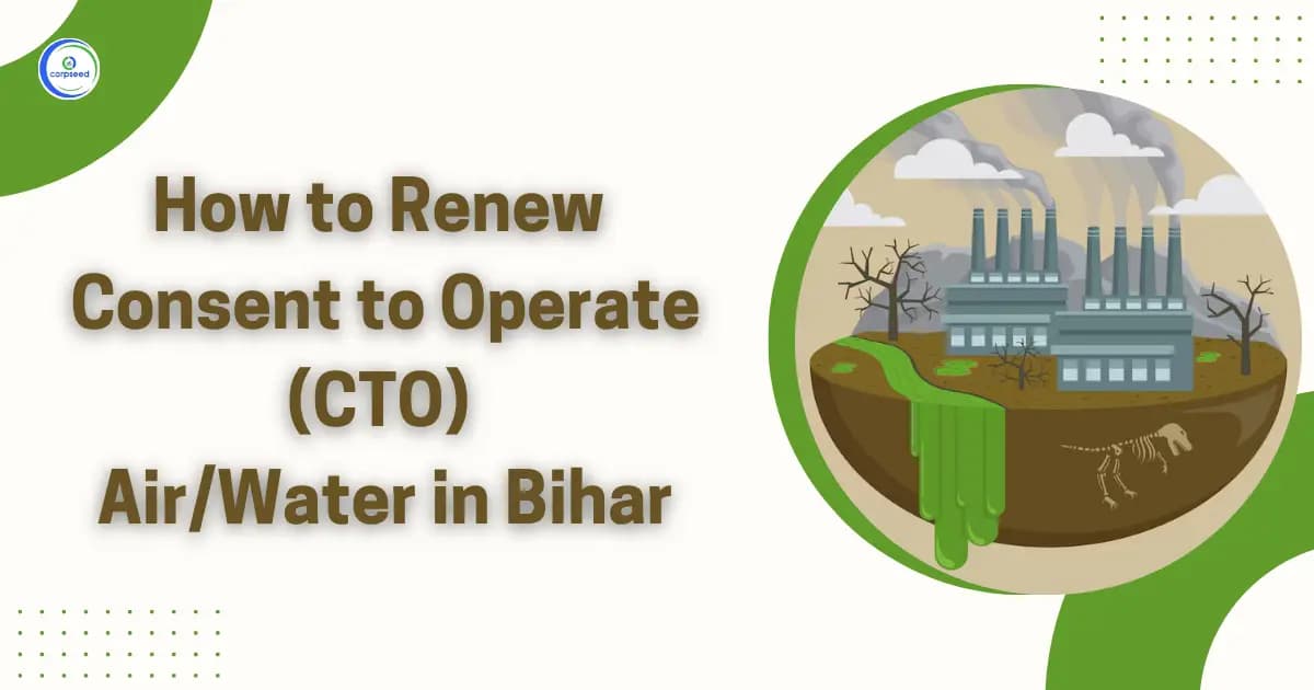 How to Renew Consent to Operate (CTO) Air/Water in Bihar
