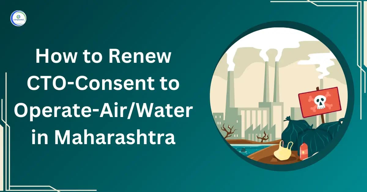 How to Renew Consent to Operate (CTO) Air/Water in Maharashtra