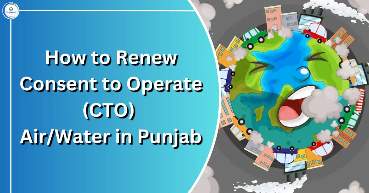 How to Renew Consent to Operate (CTO) Air/Water in Punjab